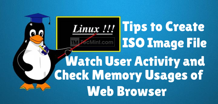 Create Cdrom ISO Image and Monitor Users in Linux
