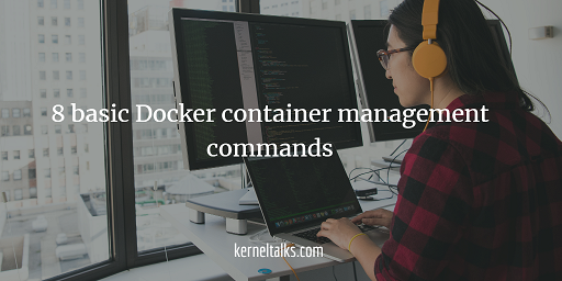 Docker 容器管理命令