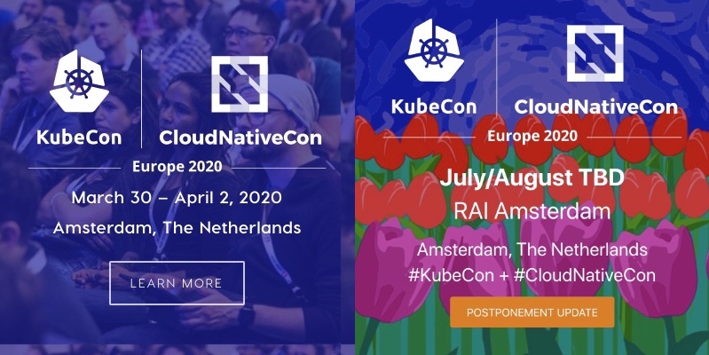 KubeCon + CloudNativeCon Europe 2020